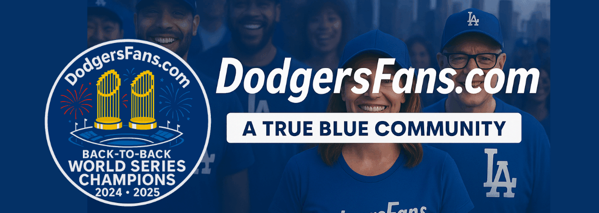 Welcome to DodgersFans.com – Your New Home for All Things Dodger Blue! 💙⚾